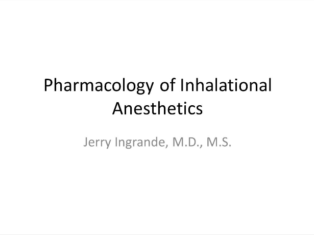 Pharmacology of Inhalational Anesthetics